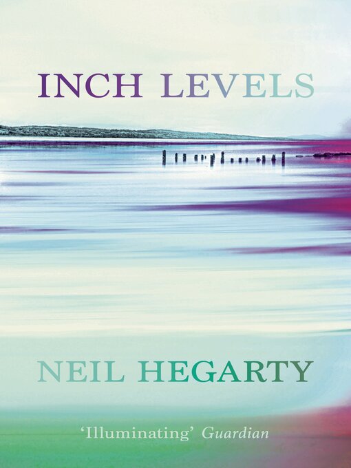 Title details for Inch Levels by Neil Hegarty - Wait list